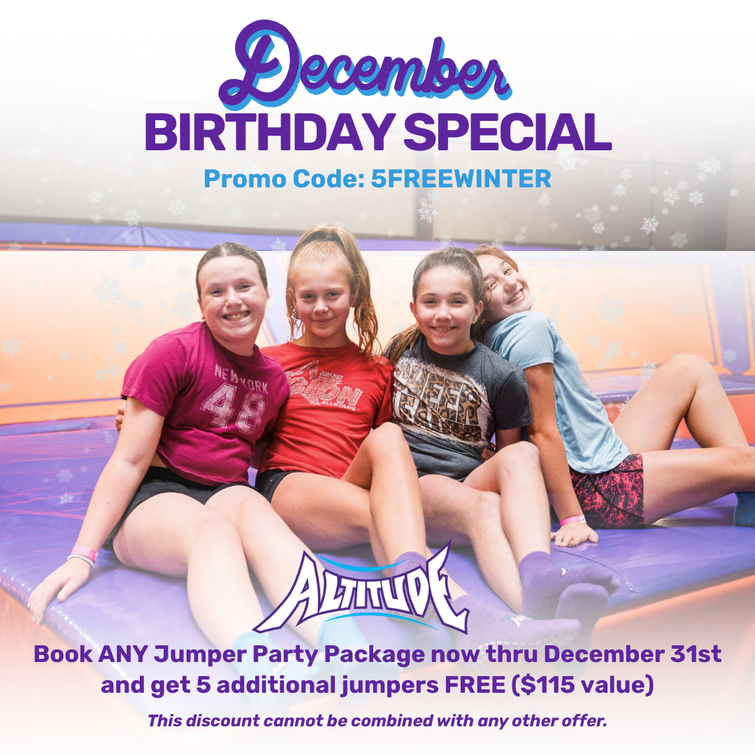 December Birthday Special at Altitude Trampoline Park in Bloomington, IL